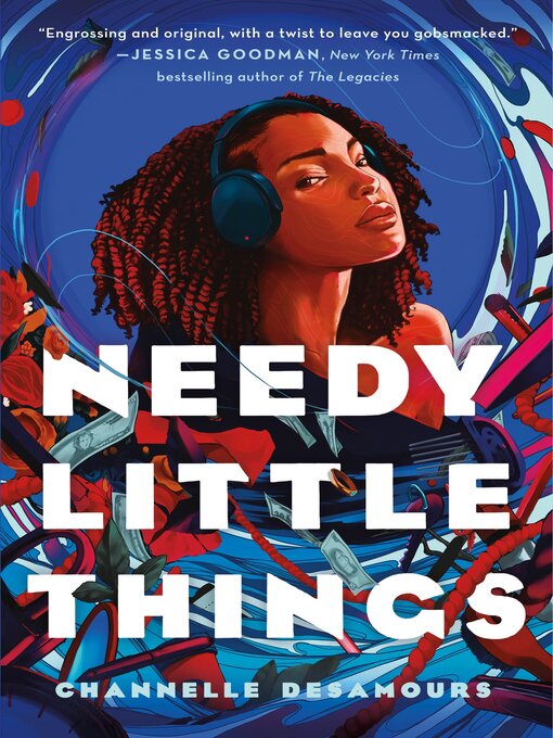 Title details for Needy Little Things by Channelle Desamours - Available